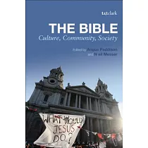 The Bible： Culture， Community， Society