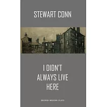 I Didn’t Always Live Here