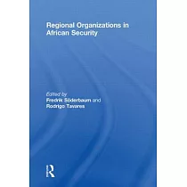 Regional Organizations in African Security