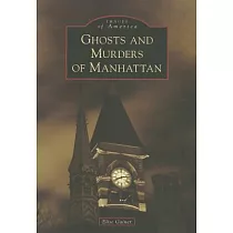 Ghosts and Murders of Manhattan