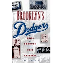  Farewell to Flatbush: The 1957 Brooklyn Dodgers