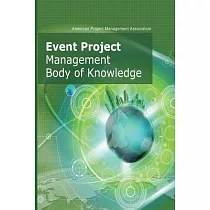 Event Project Management Body of Knowledge