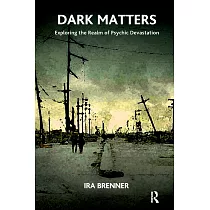 Dark Matters： Exploring the Realm of Psychic Devastated