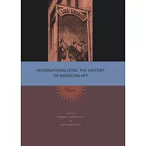 Internationalizing the History of American Art