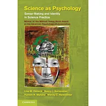 Science as Psychology： Sense─Making and Identity in Science Practice