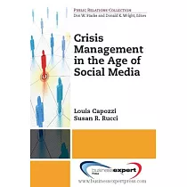 Crisis Management in the Age of Social Media