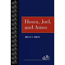 Hosea， Joel， and Amos