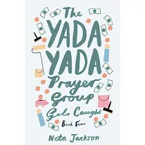 The Yada Yada Prayer Group Gets Caught