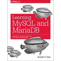 Learning MySQL and MariaDB