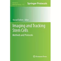 Imaging and Tracking Stem Cells