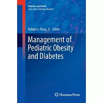 Management of Pediatric Obesity and Diabetes