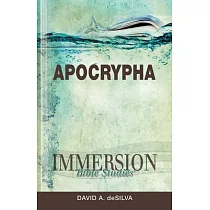 Immersion Bible Studies： Apocrypha