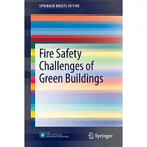 Fire Safety Challenges of Green Buildings