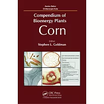 Compendium of Bioenergy Plants： Corn