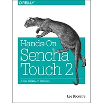 Hands─On Sencha Touch 2： A Real─World App Approach