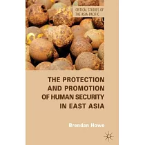 The Protection and Promotion of Human Security in East Asia