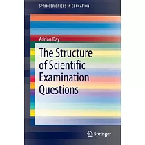 The Structure of Scientific Examination Questions