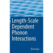 Length─Scale Dependent Phonon Interactions