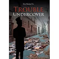 Trouble Undercover