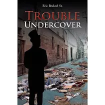 Trouble Undercover
