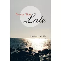 Never Too Late