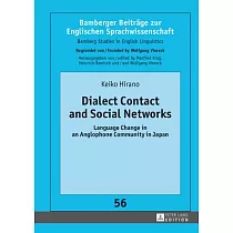 Dialect Contact and Social Networks： Language Change in an Anglophone Community in Japan