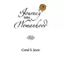 A Journey into Womanhood