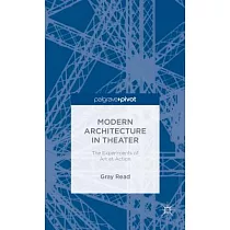 Modern Architecture in Theatre： The Experiments of Art Et Action