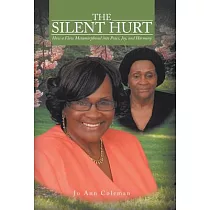 The Silent Hurt： How a Flaw Metamorphosed Into Peace， Joy， and Harmony