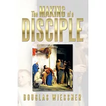 The Making of a Disciple
