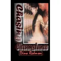 Chasing Circumstance