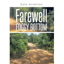 Farewell Foggy Bottom