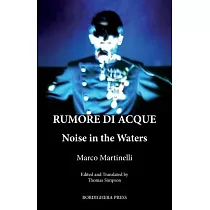 Rumore di acque / Noise in the Waters