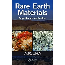 Rare Earth Materials： Properties and Applications