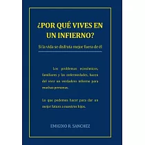 Por que vives en un infierno?： Si La Vida Se Disfruta Mejor Fuera De Él