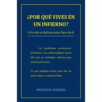 Por que vives en un infierno?： Si La Vida Se Disfruta Mejor Fuera De Él