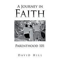 A Journey in Faith Parenthood 101