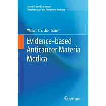 Evidence─based Anticancer Materia Medica