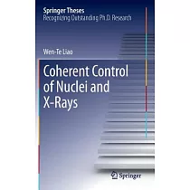 Coherent Control of Nuclei and X─rays