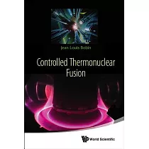 Controlled Thermonuclear Fusion