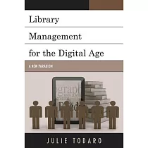 Library Management for the Digital Age： A New Paradigm