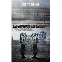 Los Hombres Sin Sombra