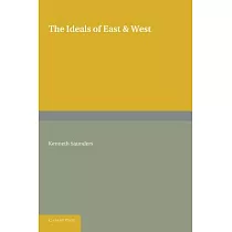 The Ideals of East & West