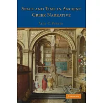 Space and Time in Ancient Greek Narrative