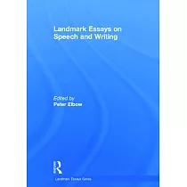 Landmark Essays on Speech and Writing