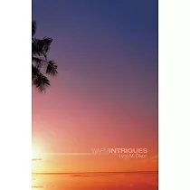 Warm Intrigues