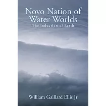 Novo Nation of Water Worlds： The Induction of Earth
