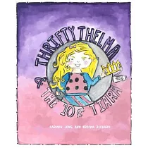 Thrifty Thelma and the Ten─Cent Tiara