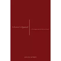 A Lover’s Quarrel： A Theologian and His Beloved Church