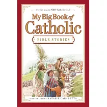 My Big Book of Catholic Bible Stories
